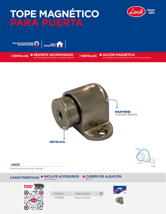 Tope magnético para puerta níquel satinado Lock