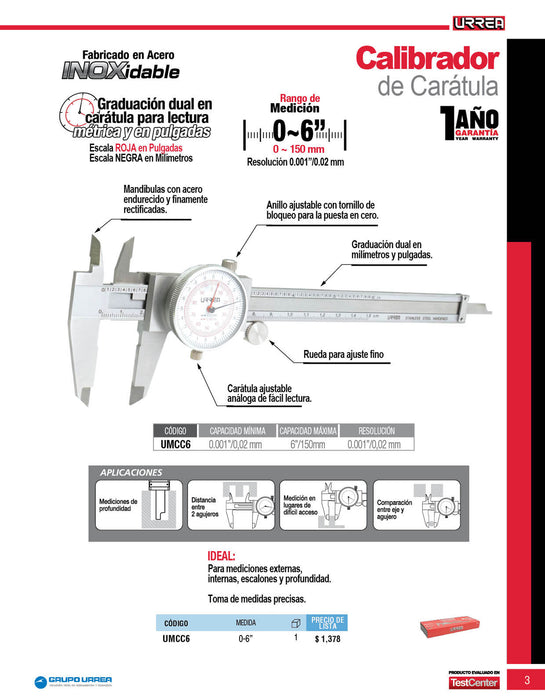 Calibrador de carátula 0 a 6" Urrea