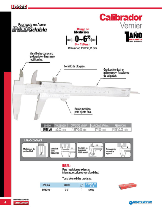 Calibrador vernier 0 a 6" Urrea