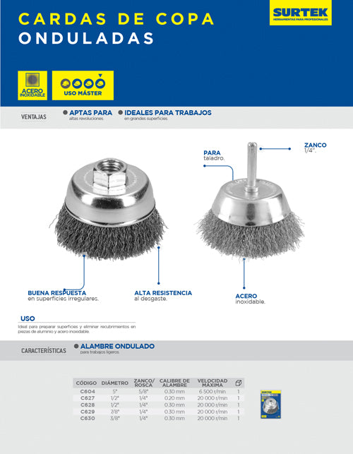 Carda copa ondulada alambre delgado acero inoxidable 1/2" x 0.30 mm con zanco 1/4" Surtek