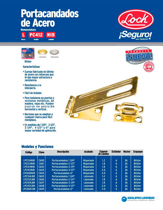 Portacandado 4-1/2" zincado Lock